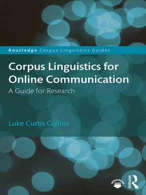 cover image of Corpus Linguistics for Online Communication